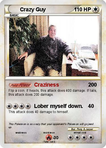 Pokemon Crazy Guy