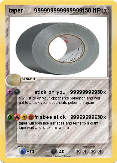 Pokemon taper       999999999999999