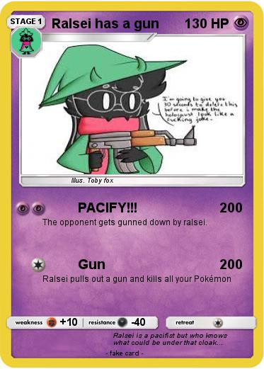 Pokemon Ralsei has a gun