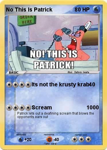 Pokemon No This Is Patrick
