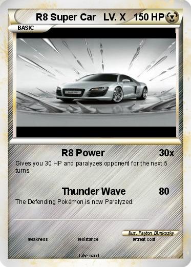 Pokemon R8 Super Car   LV. X