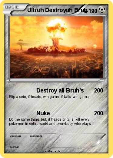 Pokemon Ultruh Destroyuh Bruh