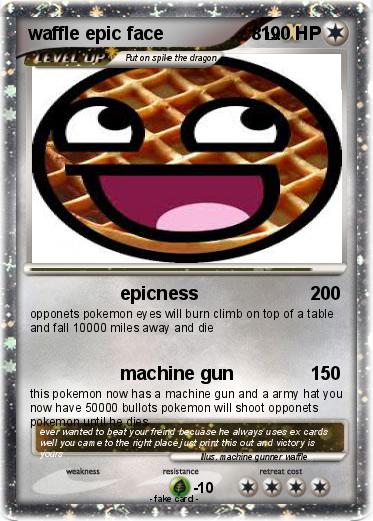 Pokemon waffle epic face                 8