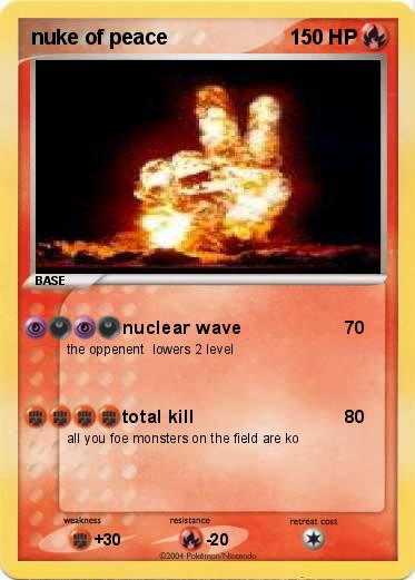 Pokemon nuke of peace
