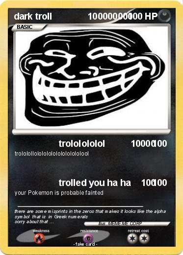 Pokemon dark troll              100000000
