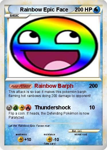 Pokemon Rainbow Epic Face