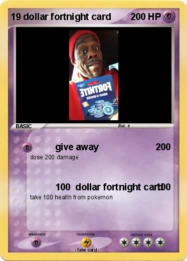 Pokemon 19 dollar fortnight card
