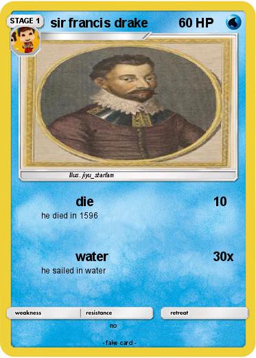 Pokemon sir francis drake
