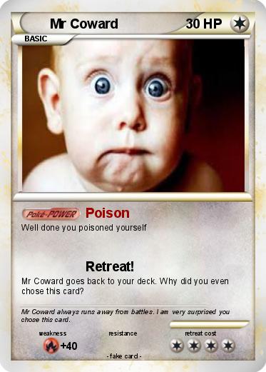 Pokemon Mr Coward