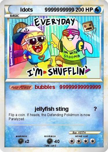 Pokemon Idots        9999999999