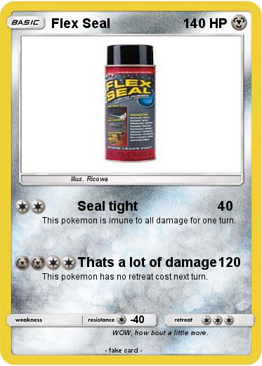 Pokemon Flex Seal