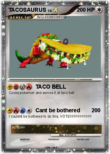 Pokemon TACOSAURUS