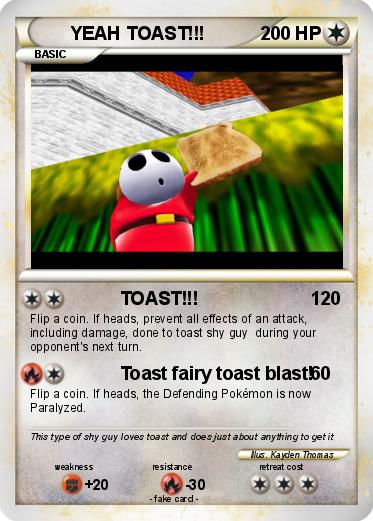 Pokemon YEAH TOAST!!!