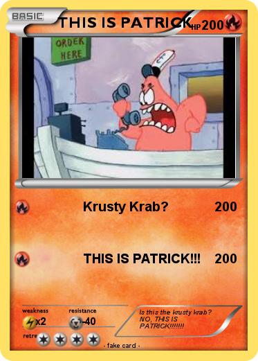 Pokemon THIS IS PATRICK