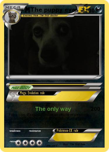 Pokemon The puppy eyes