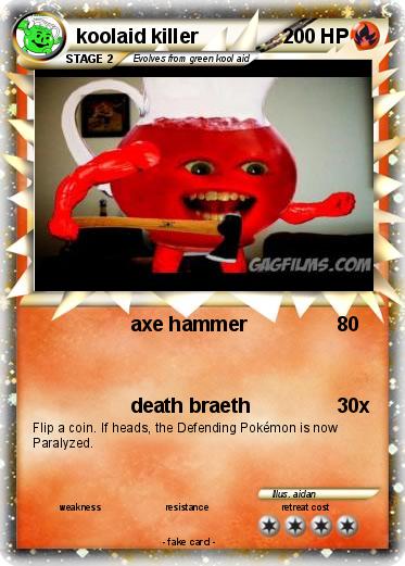 Pokemon koolaid killer