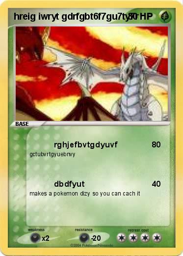 Pokemon hreig iwryt gdrfgbt6f7gu7ty7r