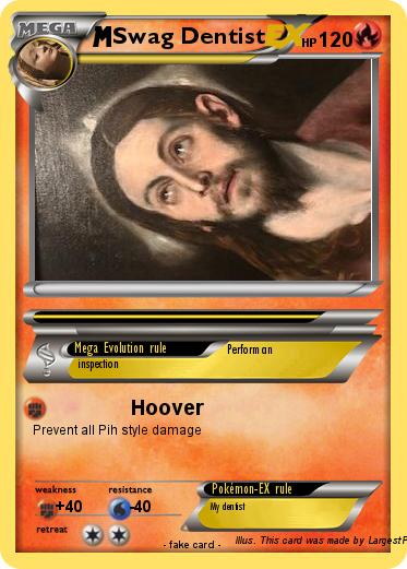 Pokemon Swag Dentist