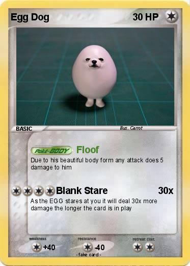 Pokemon Egg Dog