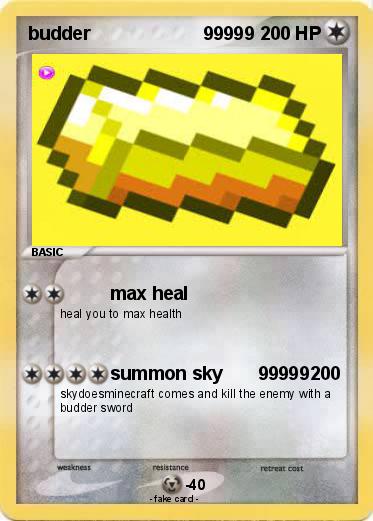 Pokemon budder                      99999