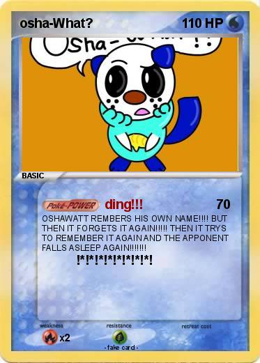 Pokemon osha-What?