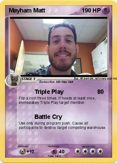 Pokemon Mayham Matt