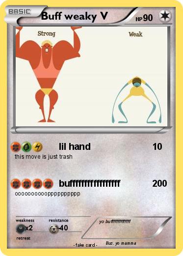 Pokemon Buff weaky V
