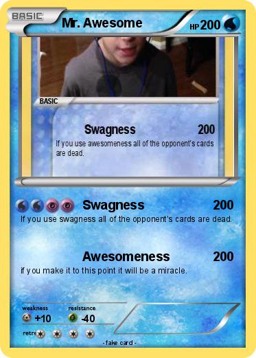 Pokemon Mr. Awesome