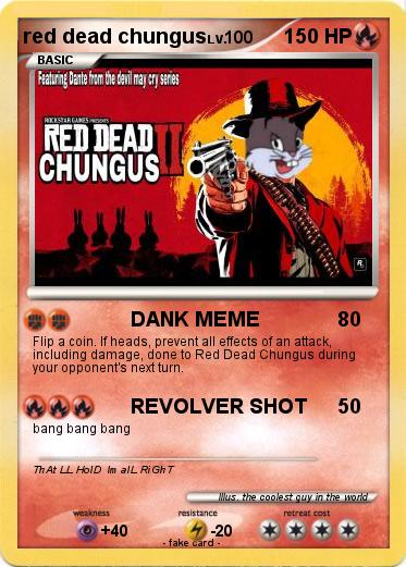 Pokemon red dead chungus