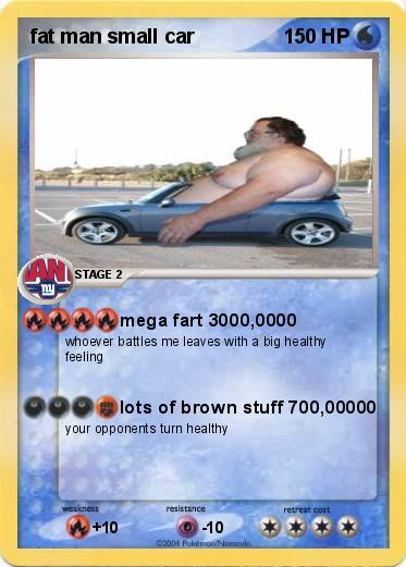Pokemon fat man small car