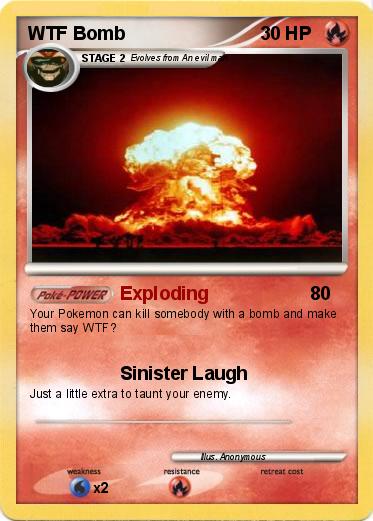 Pokemon WTF Bomb