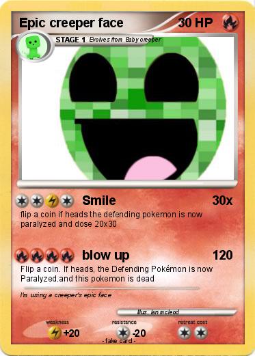 Pokemon Epic creeper face