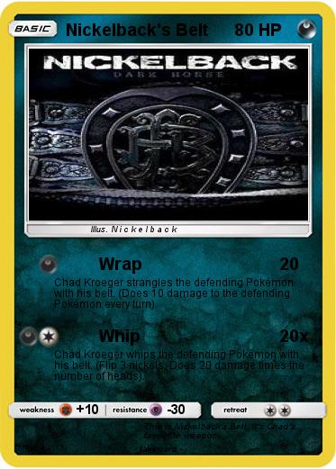 Pokemon Nickelback's Belt