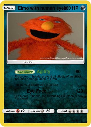 Pokemon Elmo with human eyes