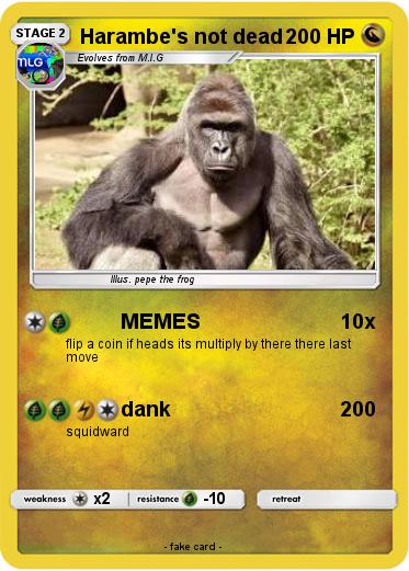 Pokemon Harambe's not dead