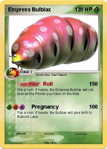 Pokemon Empress Bulblax