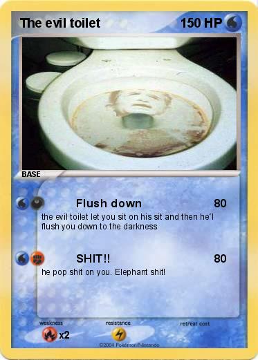 Pokemon The evil toilet