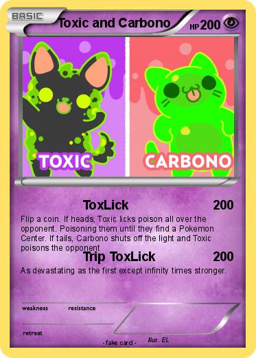 Pokemon Toxic and Carbono