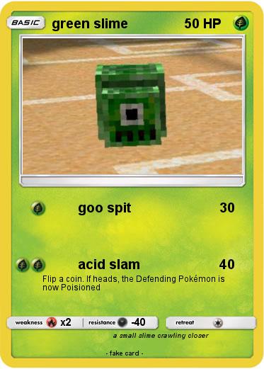Pokemon green slime