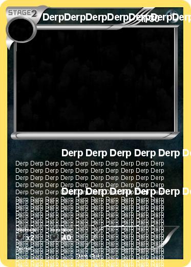 Pokemon DerpDerpDerpDerpDerpDerpDerpDerpDerpDerpDerpDerpDerpDerp