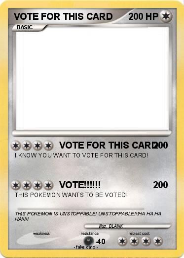 Pokemon VOTE FOR THIS CARD