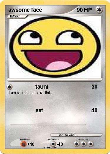 Pokemon awsome face