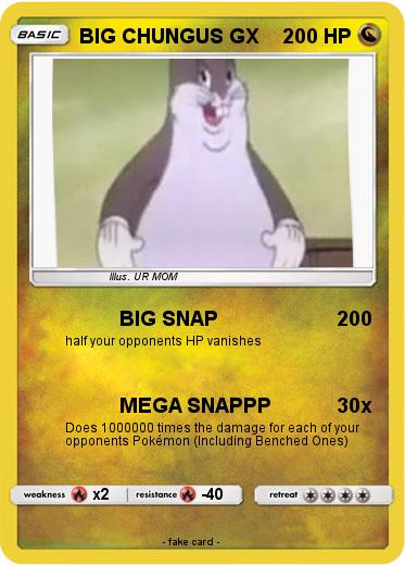 Pokemon BIG CHUNGUS GX