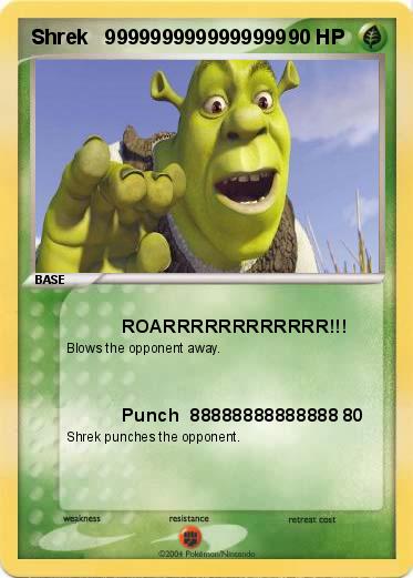 Pokemon Shrek   9999999999999999