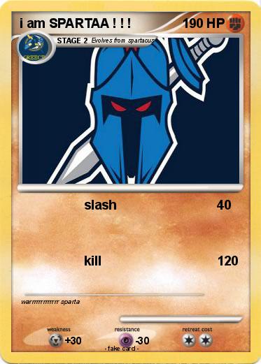 Pokemon i am SPARTAA ! ! !