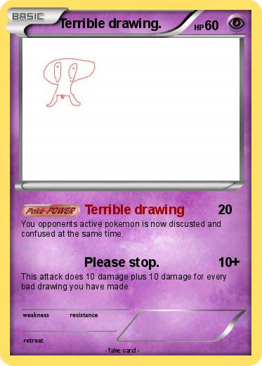 Pokemon Terrible drawing.