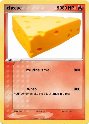 Pokemon cheese                             90   
