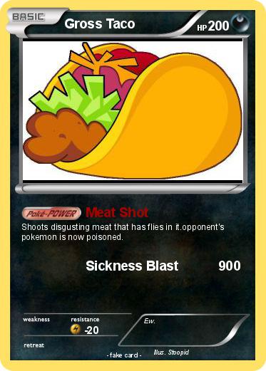 Pokemon Gross Taco