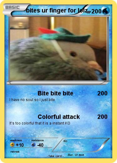 Pokemon bites ur finger for lolz