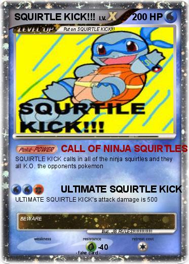 Pokemon SQUIRTLE KICK!!!